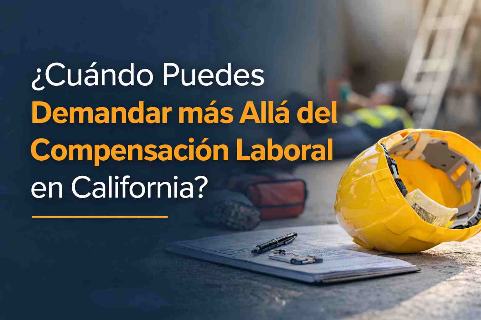 Cuándo Puede Demandar Fuera del Sistema de Workers’ Comp en California?